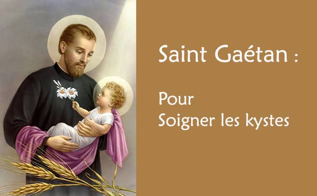 Saint Gaétan de Thiene et sa prière miraculeuse pour soigner les kystes :