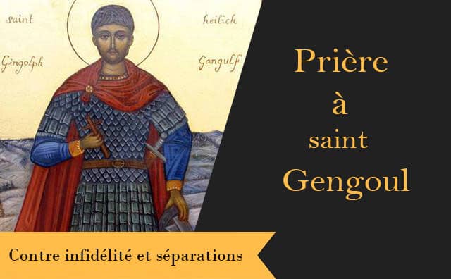 Saint Gengoul et sa prière contre tous les conflits de couple :